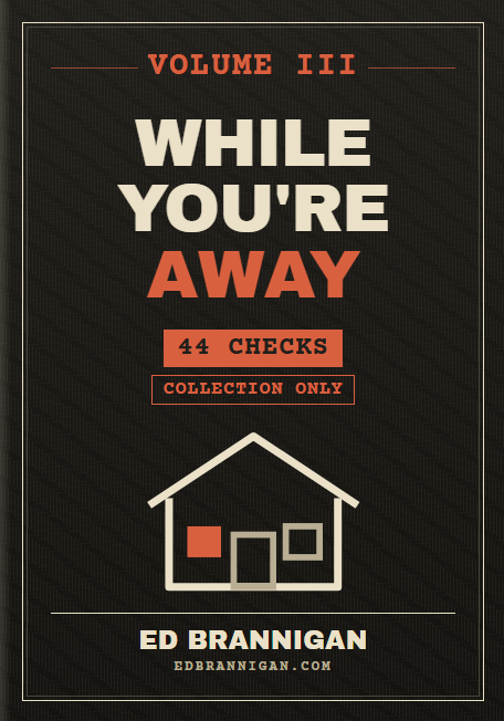 Volume III — While You're Away